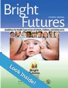 Cover of Bright Futures Guidelines for Health Supervision of Infants, Children, and Adolescents